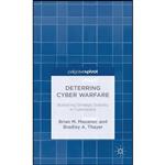 کتاب Deterring Cyber Warfare اثر Brian M. Mazanec and B. Thayer انتشارات Palgrave Pivot
