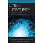 کتاب Cyber Insecurity اثر جمعی از نویسندگان انتشارات Rowman & Littlefield Publishers