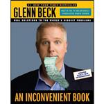 کتاب An Inconvenient Book اثر Glenn Beck انتشارات Threshold Editions