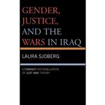 کتاب Gender, Justice, and the Wars in Iraq اثر Laura Sjoberg انتشارات Lexington Books