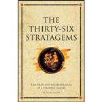 کتاب The Thirty-Six Stratagems اثر Peter Taylor and Peter Taylor انتشارات Infinite Ideas