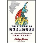 کتاب This Book Is Overdue! اثر Marilyn Johnson انتشارات HarperCollins
