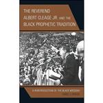 کتاب The Reverend Albert Cleage Jr. and the Black Prophetic Tradition اثر Earle J. Fisher انتشارات Lexington Books
