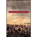کتاب Abraham Lincoln and the Road to Emancipation اثر William K. Klingaman انتشارات Viking Adult