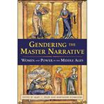 کتاب Gendering the Master Narrative اثر Mary Erler and Maryanne Kowaleski انتشارات Cornell University Press
