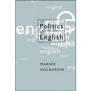 کتاب The Politics of English اثر Marnie Holborow انتشارات SAGE Publications Ltd