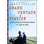 کتاب Grand Centaur Station اثر Larry Frolick انتشارات McClelland & Stewart