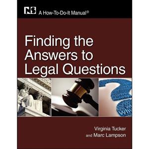 کتاب Finding the Answers to Legal Questions اثر Marc Lampson and Virginia M. Tucker انتشارات ALA Neal-Schuman 