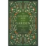 کتاب The Golden Age of the Garden اثر Claire Cock-Starkey انتشارات Elliott & Thompson