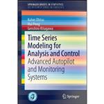 کتاب Time Series Modeling for Analysis and Control اثر جمعی از نویسندگان انتشارات Springer