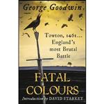 کتاب Fatal Colours اثر George Goodwin انتشارات Phoenix
