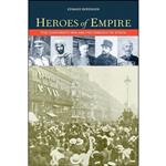 کتاب Heroes of Empire اثر Edward Berenson انتشارات تازه ها