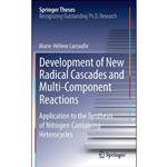 کتاب Development of New Radical Cascades and Multi-Component Reactions اثر Marie-Helene Larraufie انتشارات Springer