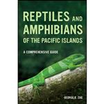 کتاب Reptiles and Amphibians of the Pacific Islands اثر George R. Zug انتشارات University of California Press