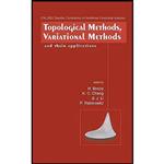 کتاب Topological Methods, Variational Methods and Their Applications اثر جمعی از نویسندگان انتشارات World Scientific Publishing Company