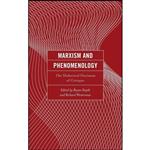 کتاب Marxism and Phenomenology اثر جمعی از نویسندگان انتشارات Lexington Books