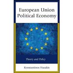 کتاب European Union Political Economy اثر Konstantinos Hazakis انتشارات Lexington Books