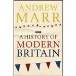 کتاب History of Modern Britain اثر Andrew Marr انتشارات Trans-Atlantic Publications, Inc.