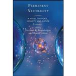 کتاب Permanent Neutrality اثر Pascal Lottaz انتشارات Lexington Books