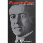 کتاب Woodrow Wilson اثر John A. Thompson انتشارات تازه ها