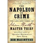 کتاب The Napoleon of Crime اثر Ben Macintyre انتشارات Crown