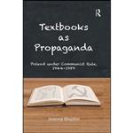 کتاب Textbooks as Propaganda اثر Joanna Wojdon انتشارات Routledge