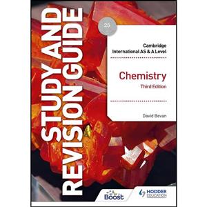 کتاب Cambridge International AS/A Level Chemistry Study and Revision Guide Third Edition اثر David Bevan انتشارات Hodder Education