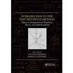 کتاب Introduction to the Fast Multipole Method اثر جمعی از نویسندگان انتشارات CRC Press