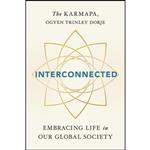 کتاب Interconnected اثر Ogyen Trinley Dorje The Karmapa انتشارات Wisdom Publications