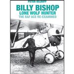 کتاب Billy Bishop VC Lone Wolf Hunter اثر Peter Kilduff انتشارات Grub Street Publishing