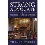 کتاب Strong Advocate اثر Thomas Strong انتشارات University of Missouri