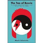 کتاب The Tao of Bowie اثر Mark Edwards and Mark Edwards انتشارات Atlantic Books