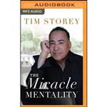 کتاب The Miracle Mentality اثر Tim Storey and Nick Chiles انتشارات Harper Horizon on Brilliance Audio