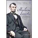 کتاب The Battles that Made Abraham Lincoln اثر Larry Tagg انتشارات Savas Beatie