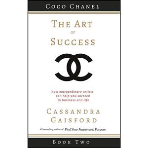 کتاب The Art of Success اثر Cassandra Gaisford انتشارات Blue Giraffe Publishing