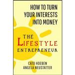 کتاب The Lifestyle Entrepreneur اثر Angela Neustatter and Cato Hoeben انتشارات Gibson Square Books Ltd