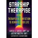 کتاب Starship Therapise اثر جمعی از نویسندگان انتشارات North Atlantic Books