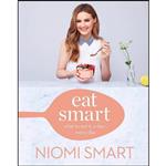 کتاب Eat Smart اثر Niomi Smart انتشارات HarperCollins Publishers