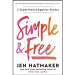 کتاب Simple and Free اثر Jen Hatmaker انتشارات Convergent Books