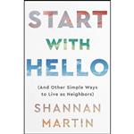 کتاب Start with Hello اثر Shannan Martin انتشارات Fleming H. Revell Company