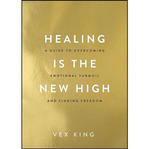کتاب Healing Is the New High اثر Vex King انتشارات Hay House UK