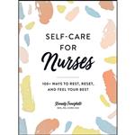کتاب Self-Care for Nurses اثر Xiomely Famighetti انتشارات Adams Media