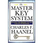 کتاب The Master Key System اثر Charles F. Haanel انتشارات Wilder Publications
