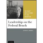 کتاب Leadership on the Federal Bench اثر Jeffrey Brandon Morris انتشارات Oxford University Press