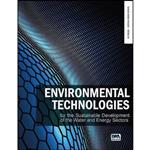 کتاب Environmental Technologies for the Sustainable Development of the Water and Energy Sectors  اثر جمعی از نویسندگان انتشارات Iwa Pub