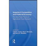 کتاب Imperfect Competition And Political Economy اثر Colin Carter انتشارات تازه ها