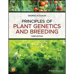 کتاب Principles of Plant Genetics and Breeding اثر George Acquaah انتشارات Wiley-Blackwell 