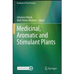 کتاب Medicinal, Aromatic and Stimulant Plants  اثر جمعی از نویسندگان انتشارات Springer