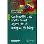 کتاب Combined Discrete and Continual Approaches in Biological Modelling  اثر جمعی از نویسندگان انتشارات Springer