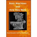 کتاب Basic Machines and How They Work اثر Naval Education and Training انتشارات Blurb